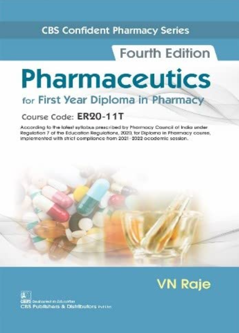 PHARMACEUTICS FOR FIRST YEAR DIPLOMA IN PHARMACY 4ED (PB 2022)